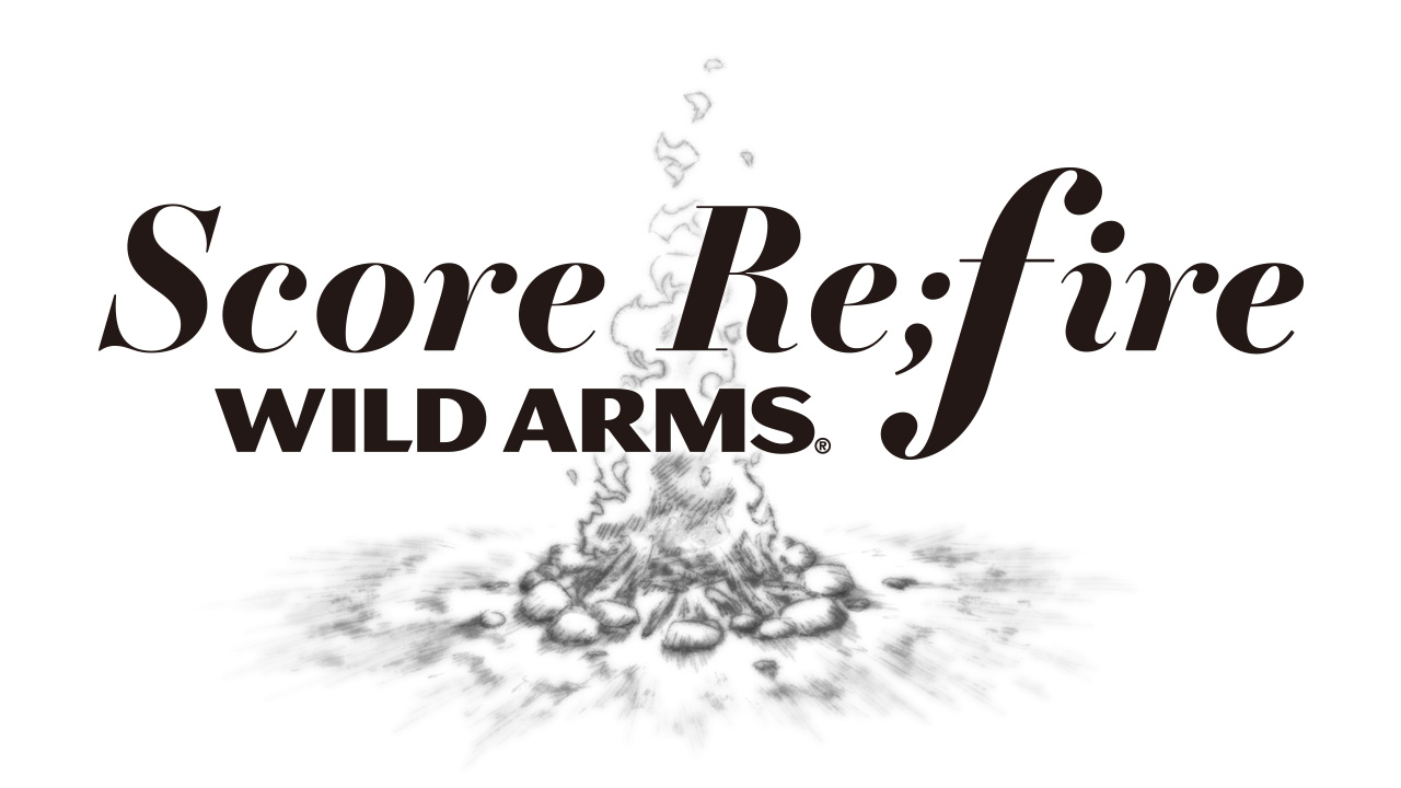 「Score Re;fire WILD ARMS」公式サイト